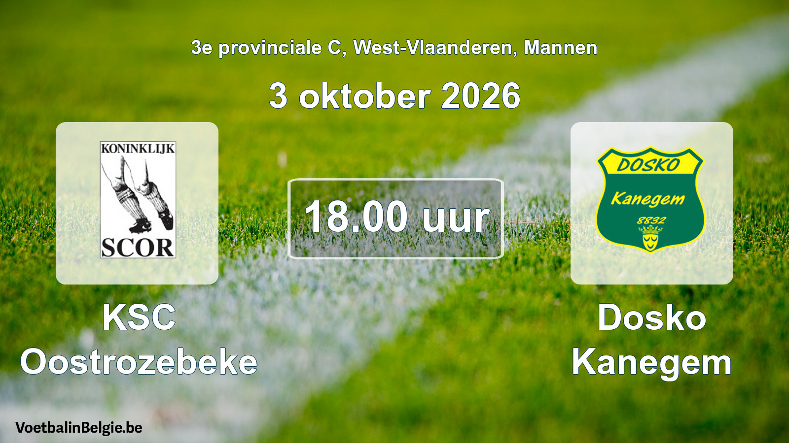 Geplande wedstrijd mannenvoetbal: KSC Oostrozebeke - Dosko Kanegem (3 oktober 2026)