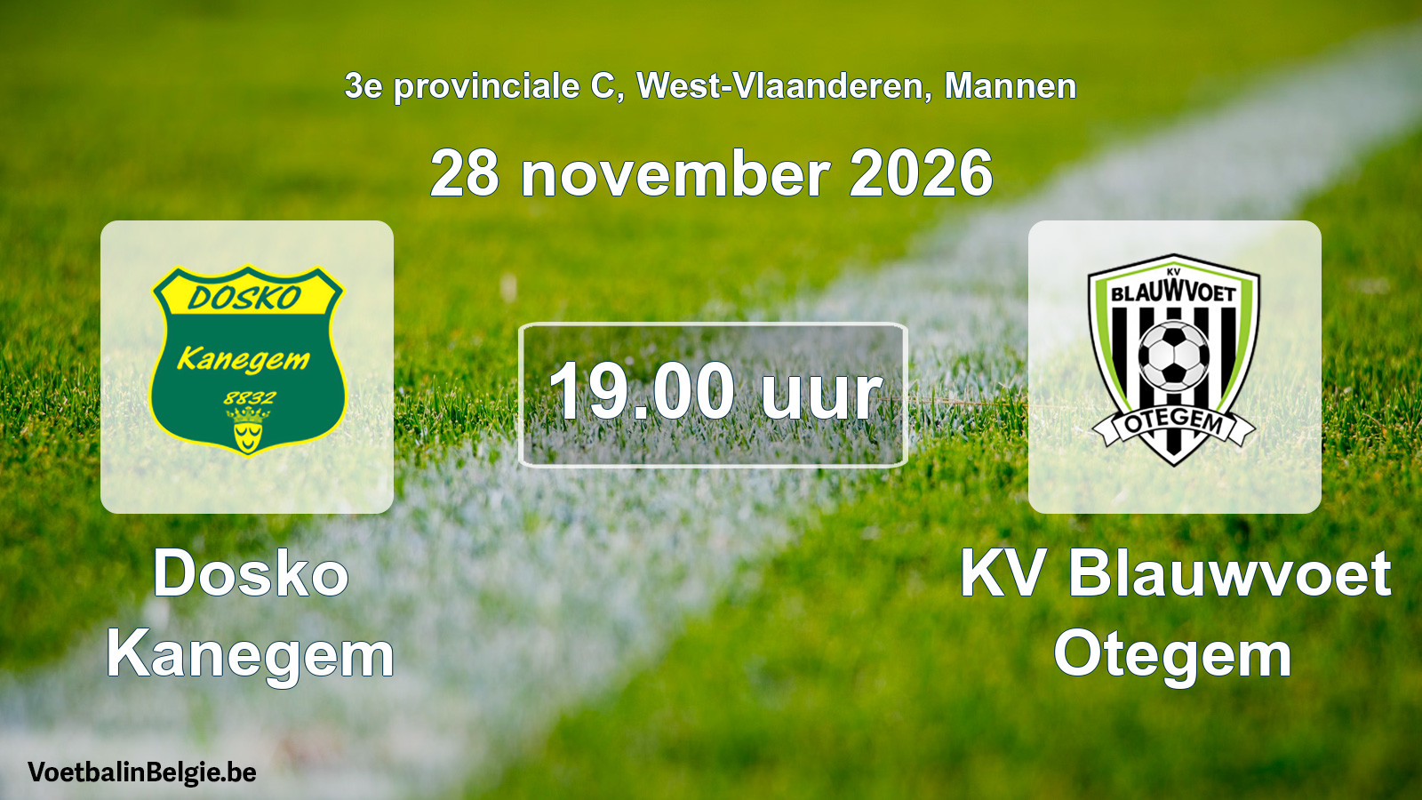 Geplande wedstrijd mannenvoetbal: Dosko Kanegem - KV Blauwvoet Otegem (28 november 2026)