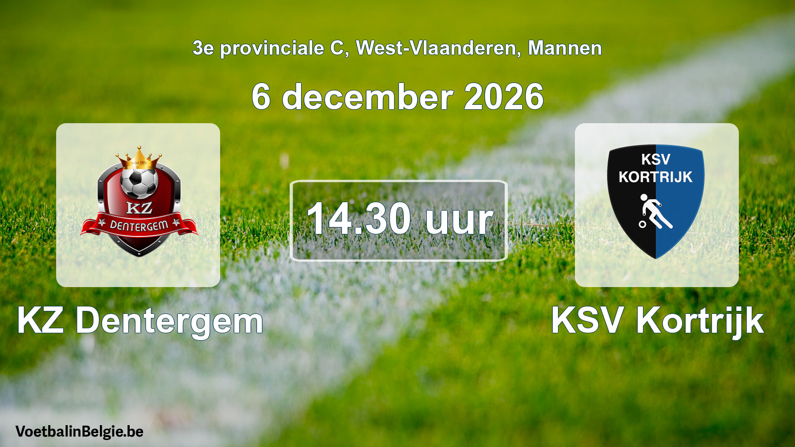 Geplande wedstrijd mannenvoetbal: KZ Dentergem - KSV Kortrijk (6 december 2026)