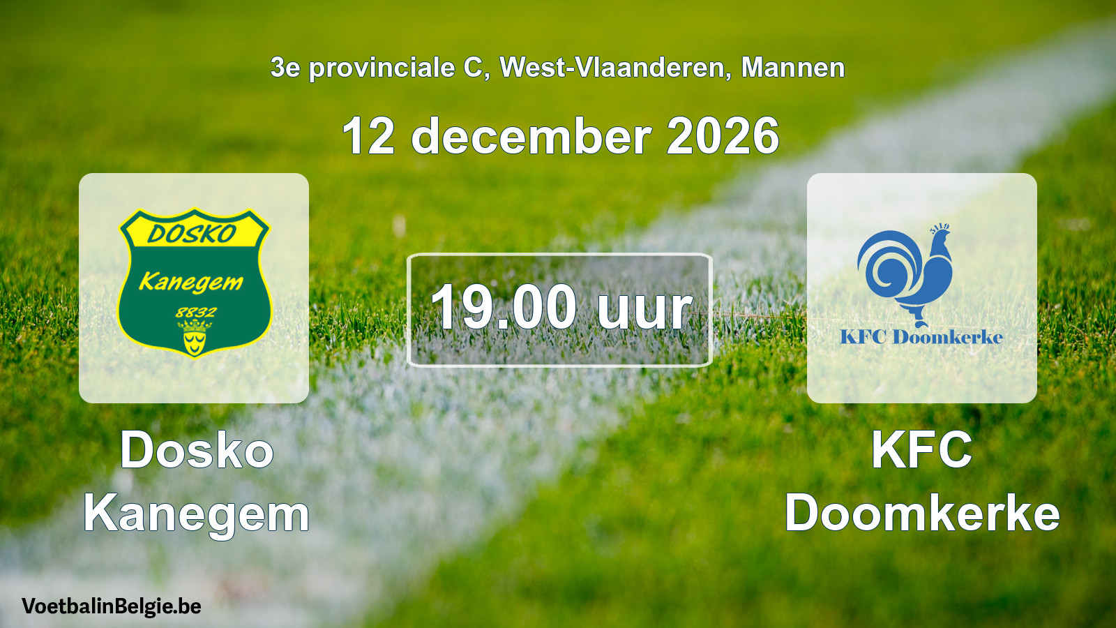 Geplande wedstrijd mannenvoetbal: Dosko Kanegem - KFC Doomkerke (12 december 2026)