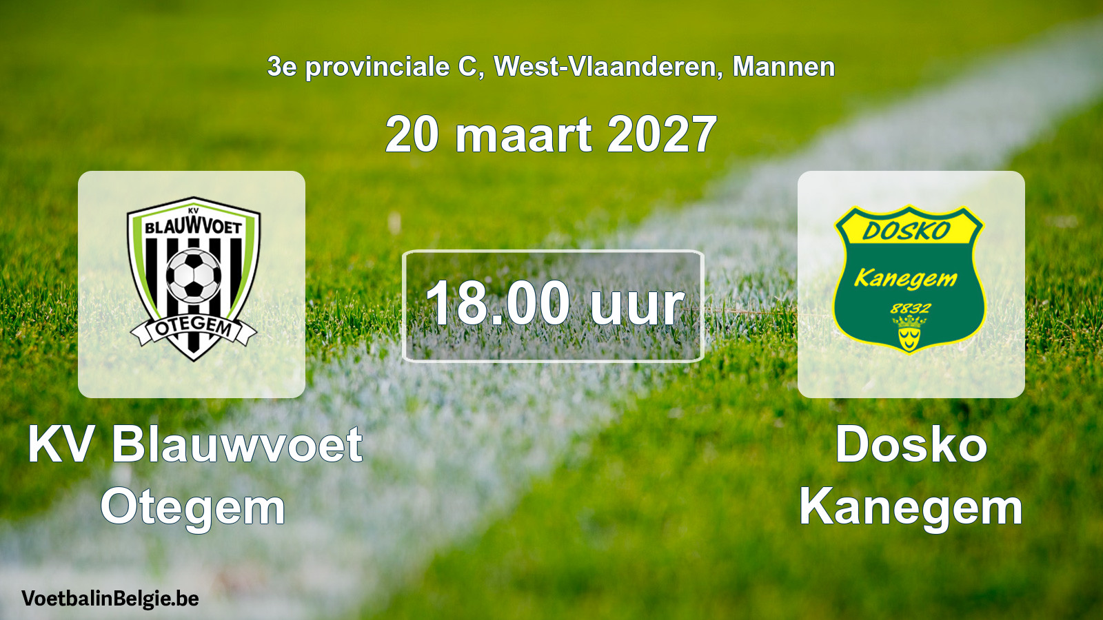 Geplande wedstrijd mannenvoetbal: KV Blauwvoet Otegem - Dosko Kanegem (20 maart 2027)