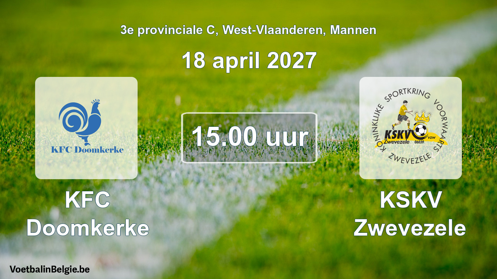 Geplande wedstrijd mannenvoetbal: KFC Doomkerke - KSKV Zwevezele (18 april 2027)
