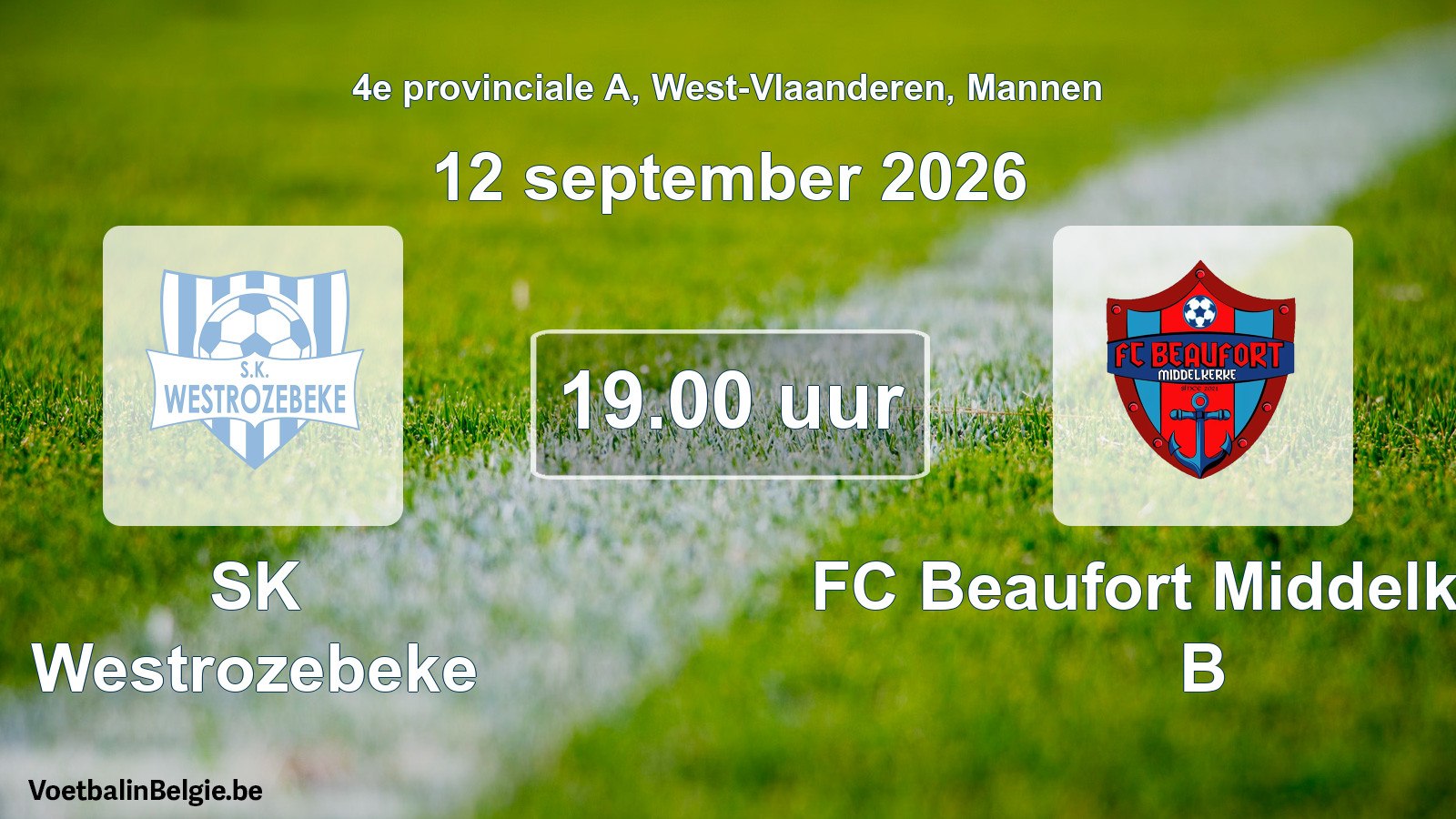 Geplande wedstrijd mannenvoetbal: SK Westrozebeke - FC Beaufort Middelkerke B (12 september 2026)