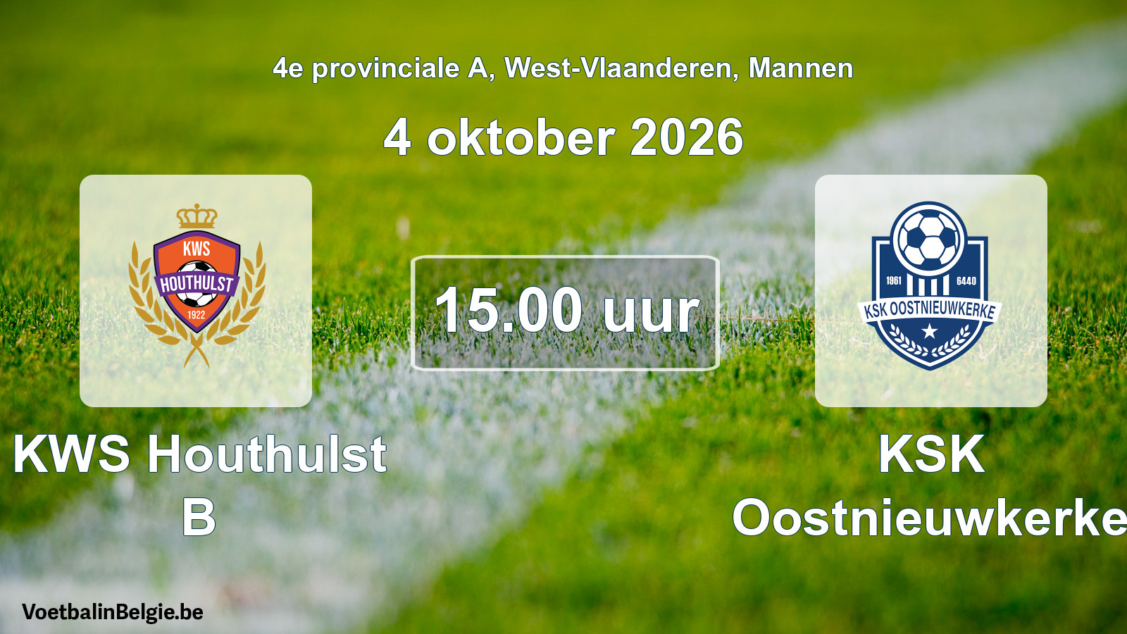Geplande wedstrijd mannenvoetbal: KWS Houthulst B - KSK Oostnieuwkerke (4 oktober 2026)