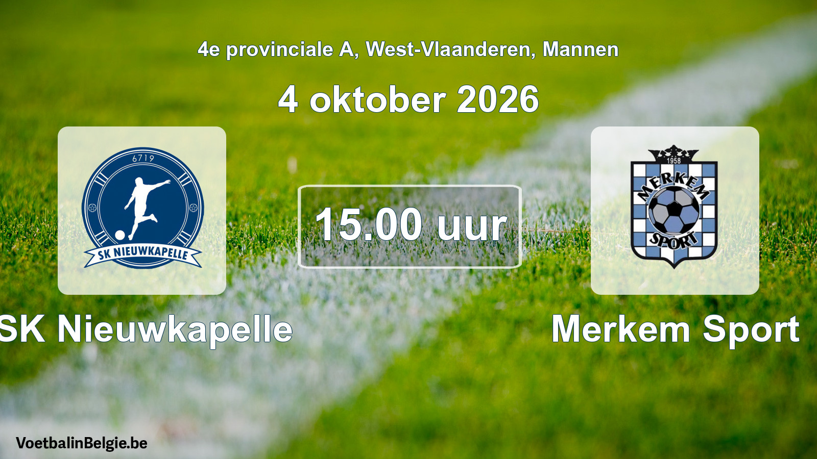 Match prévu football hommes: SK Nieuwkapelle - Merkem Sport (4 octobre 2026)