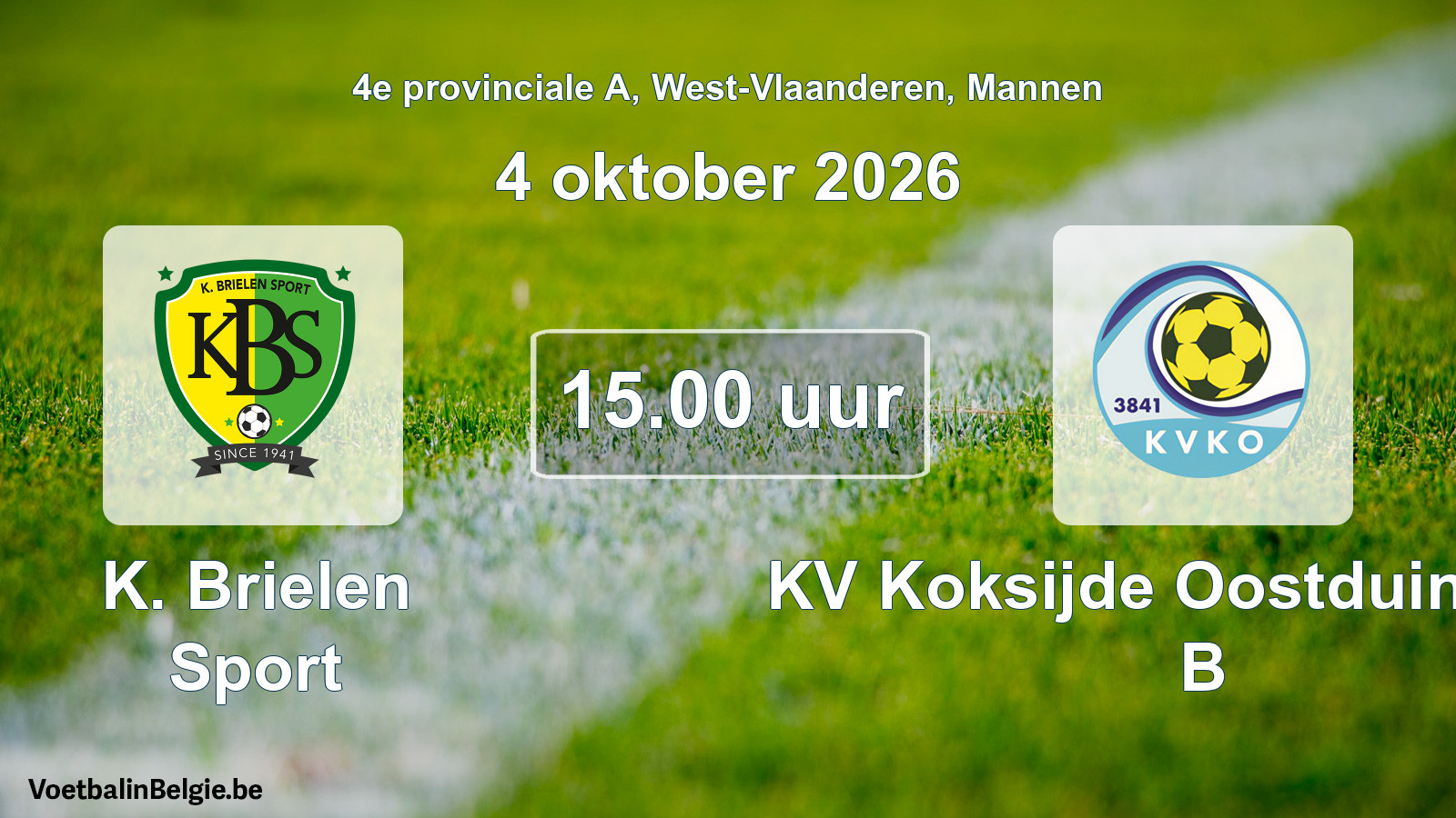Geplande wedstrijd mannenvoetbal: K. Brielen Sport - KV Koksijde Oostduinkerke B (4 oktober 2026)
