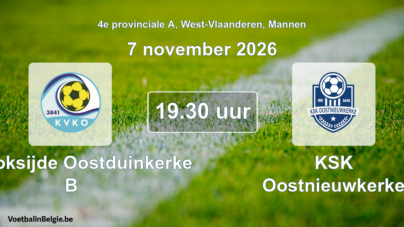 Geplande wedstrijd mannenvoetbal: KV Koksijde Oostduinkerke B - KSK Oostnieuwkerke (7 november 2026)