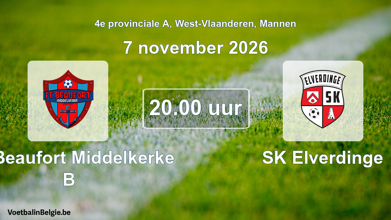 Match prévu football hommes: FC Beaufort Middelkerke B - SK Elverdinge (7 novembre 2026)