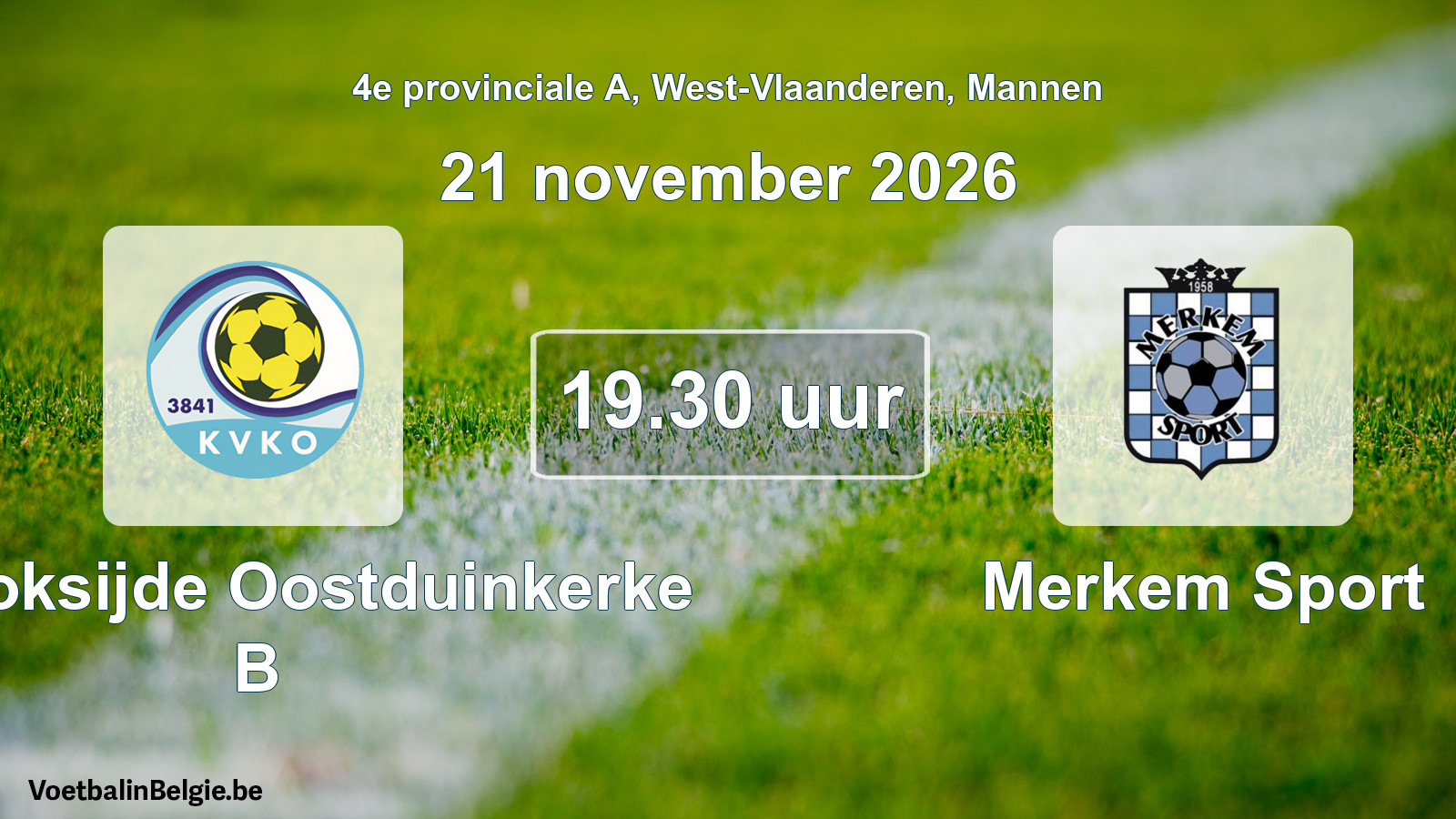 Geplande wedstrijd mannenvoetbal: KV Koksijde Oostduinkerke B - Merkem Sport (21 november 2026)