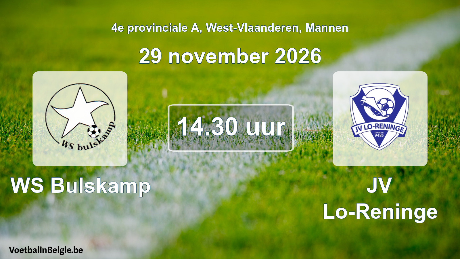 Geplantes Spiel männer-Fußball: WS Bulskamp - JV Lo-Reninge (29 November 2026)
