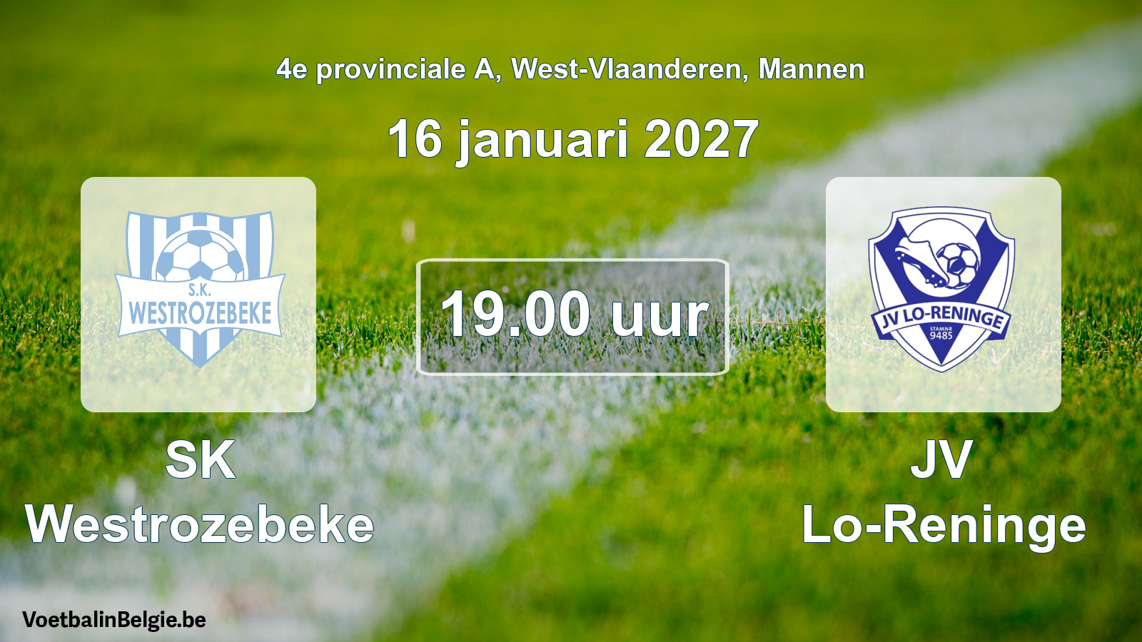 Geplantes Spiel männer-Fußball: SK Westrozebeke - JV Lo-Reninge (16 Januar 2027)