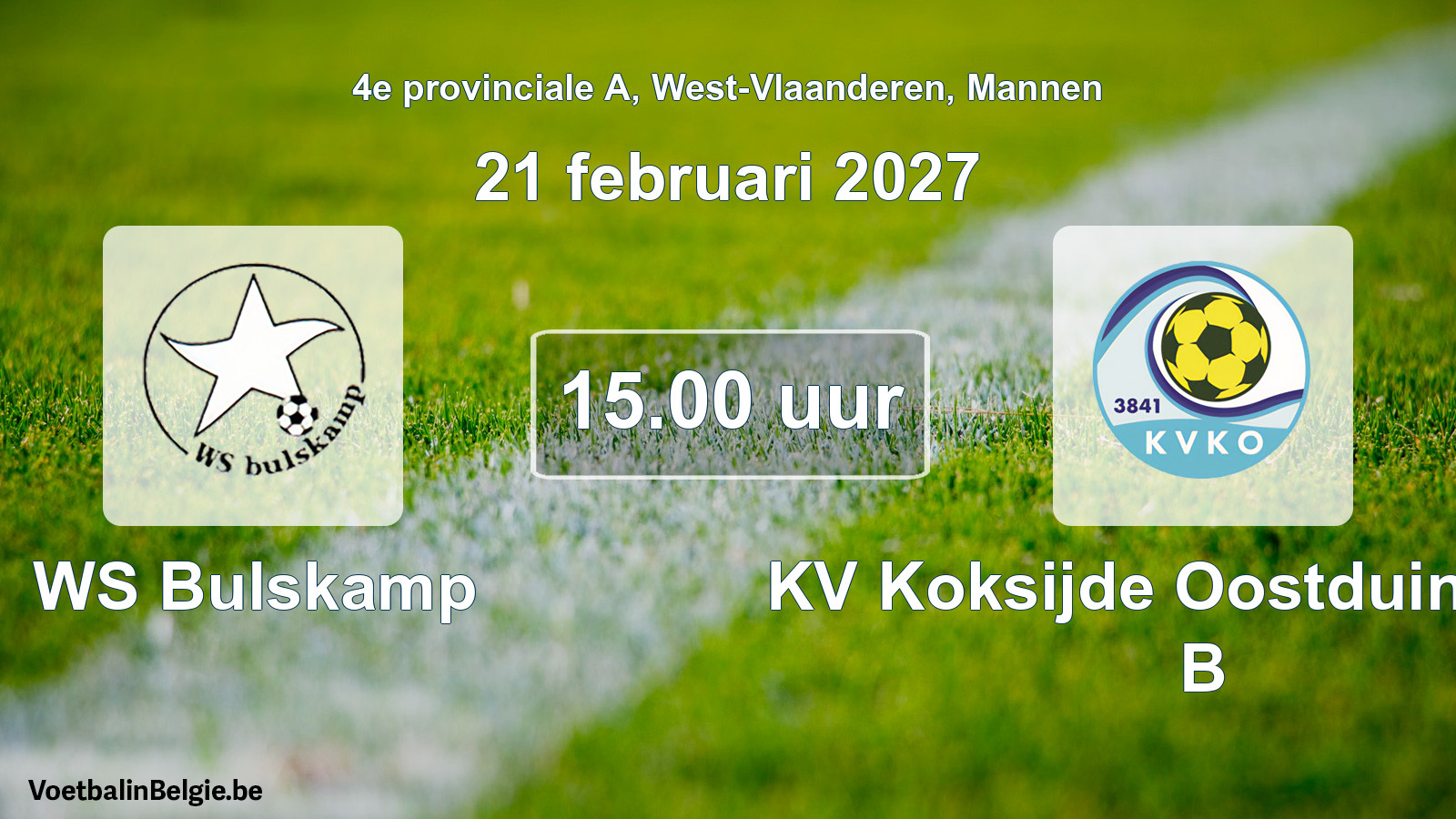 Geplande wedstrijd mannenvoetbal: WS Bulskamp - KV Koksijde Oostduinkerke B (21 februari 2027)