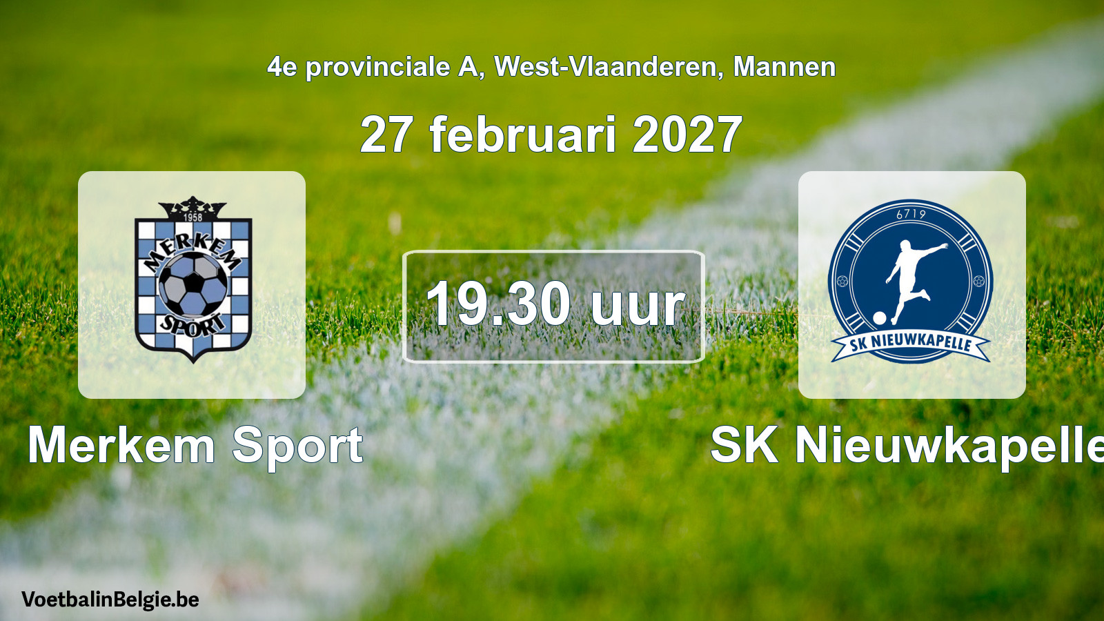 Match prévu football hommes: Merkem Sport - SK Nieuwkapelle (27 février 2027)