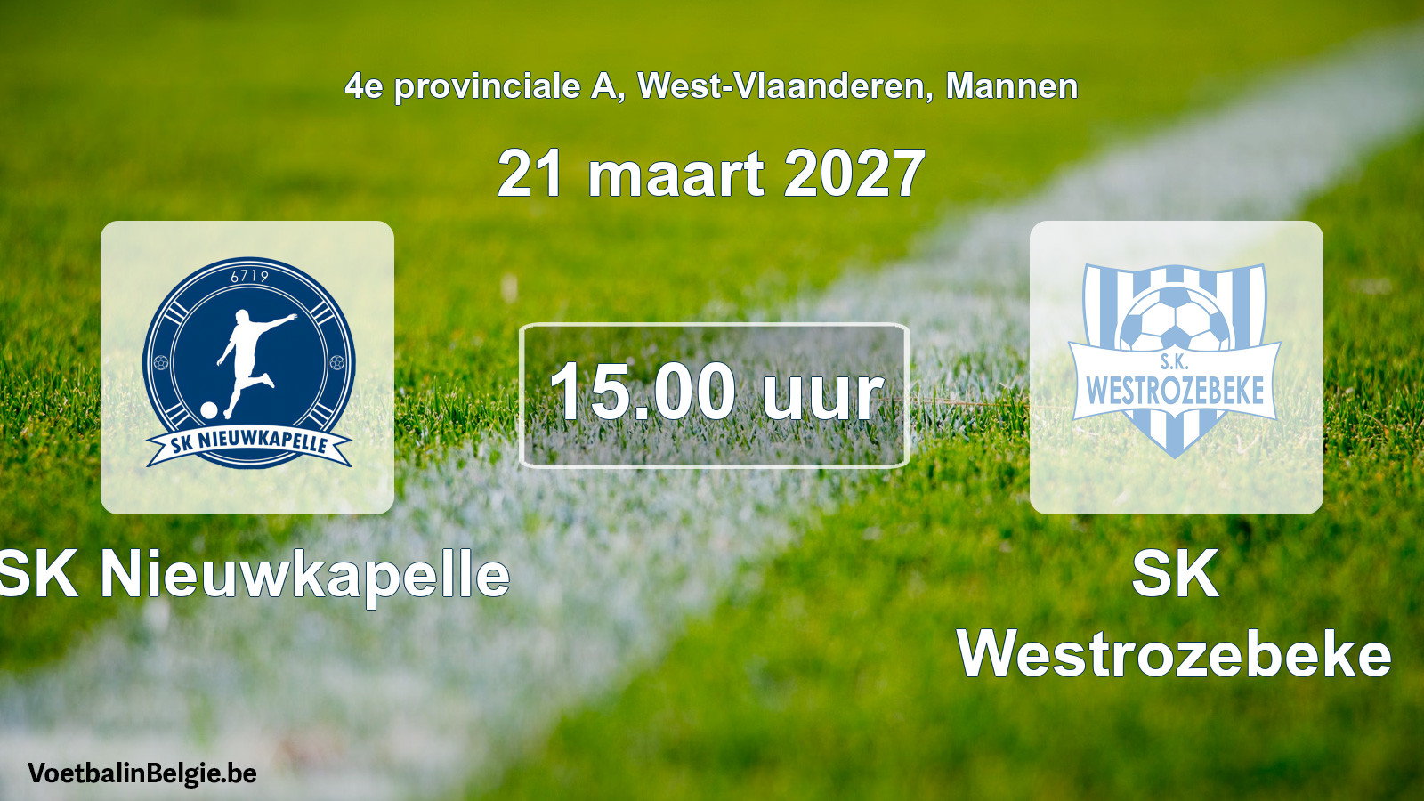 Geplande wedstrijd mannenvoetbal: SK Nieuwkapelle - SK Westrozebeke (21 maart 2027)