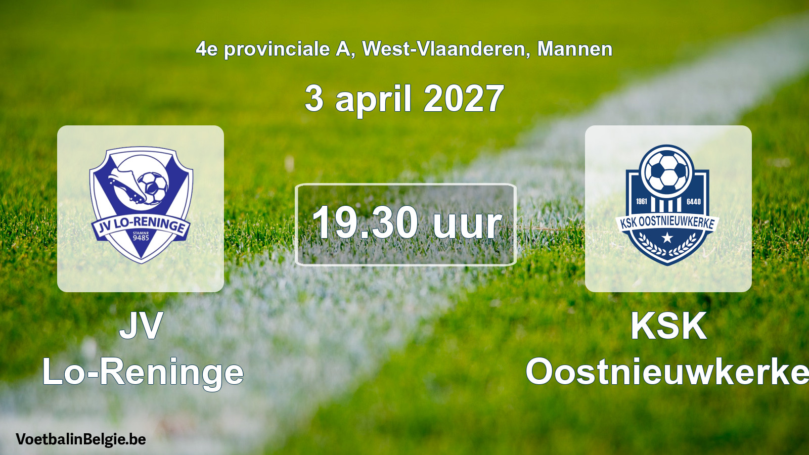 Geplande wedstrijd mannenvoetbal: JV Lo-Reninge - KSK Oostnieuwkerke (3 april 2027)
