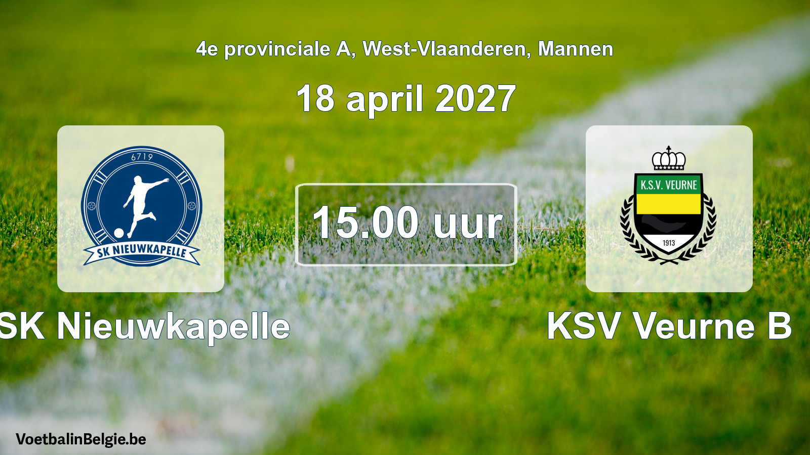 Geplande wedstrijd mannenvoetbal: SK Nieuwkapelle - KSV Veurne B (18 april 2027)