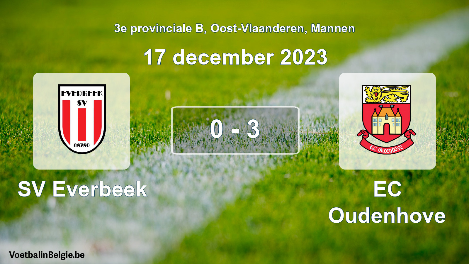 Played match men football: SV Everbeek - EC Oudenhove 0 - 3 (17 December 2023)