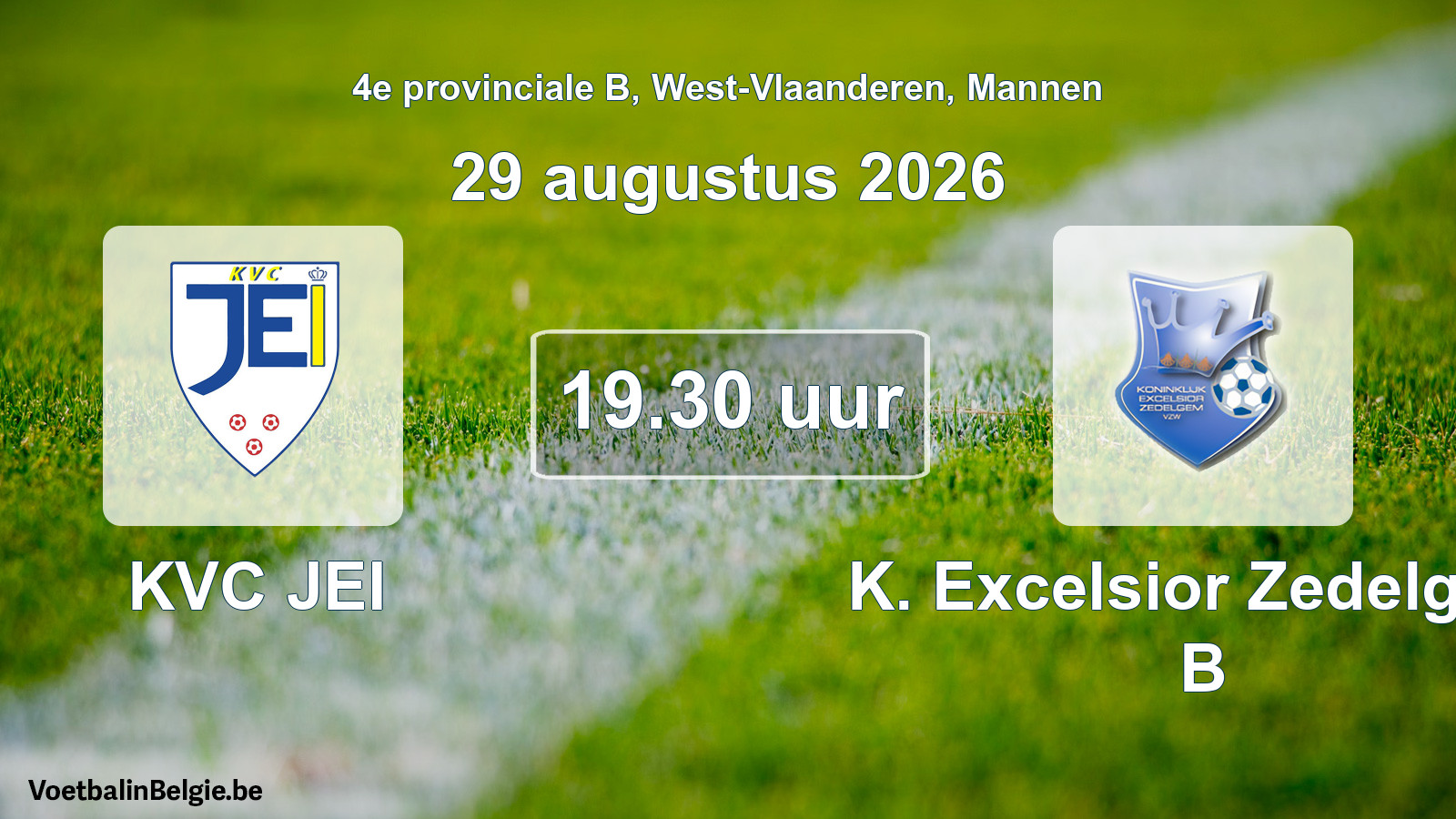 Geplande wedstrijd mannenvoetbal: KVC JEI - K. Excelsior Zedelgem B (29 augustus 2026)