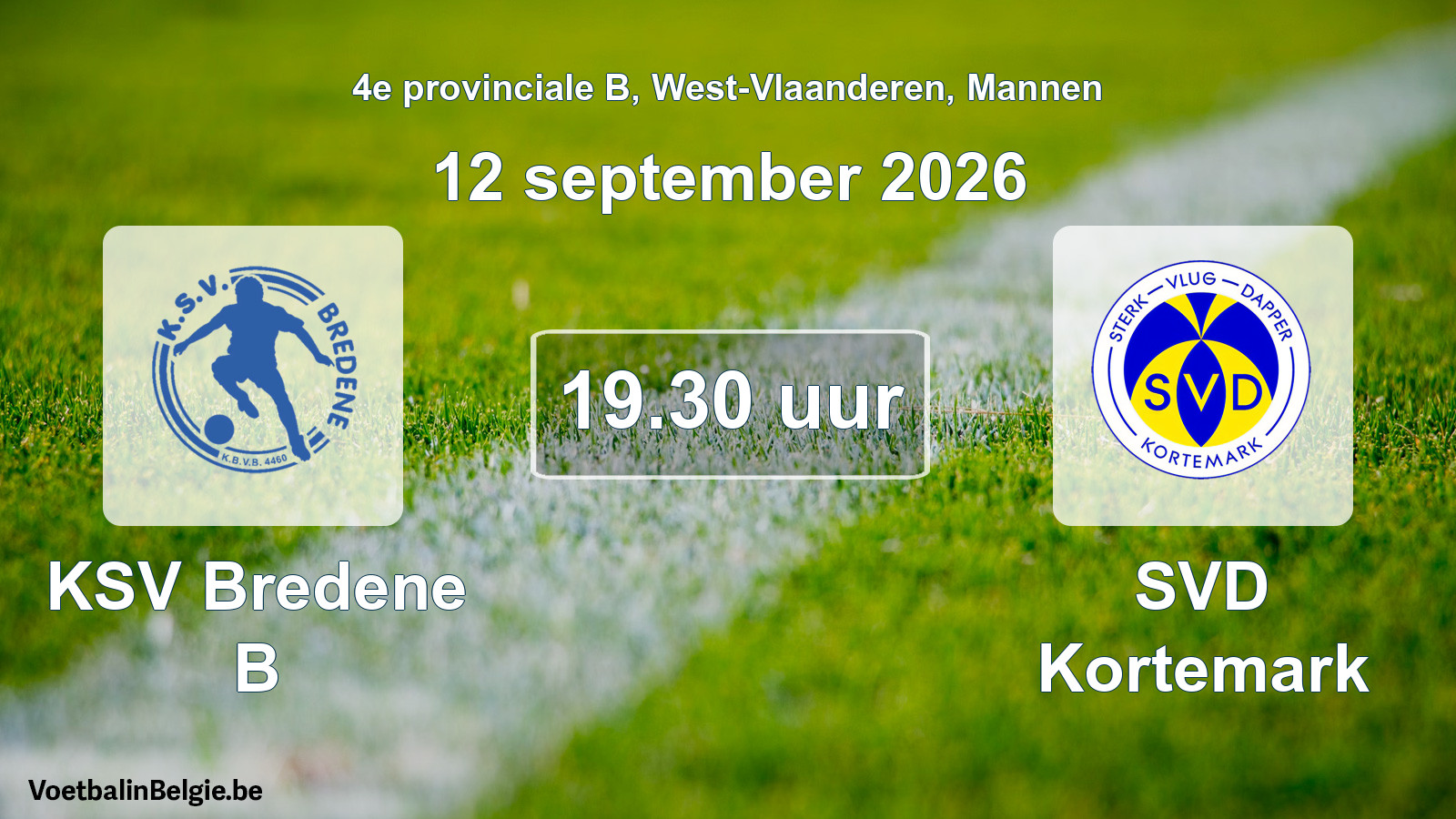 Geplande wedstrijd mannenvoetbal: KSV Bredene B - SVD Kortemark (12 september 2026)