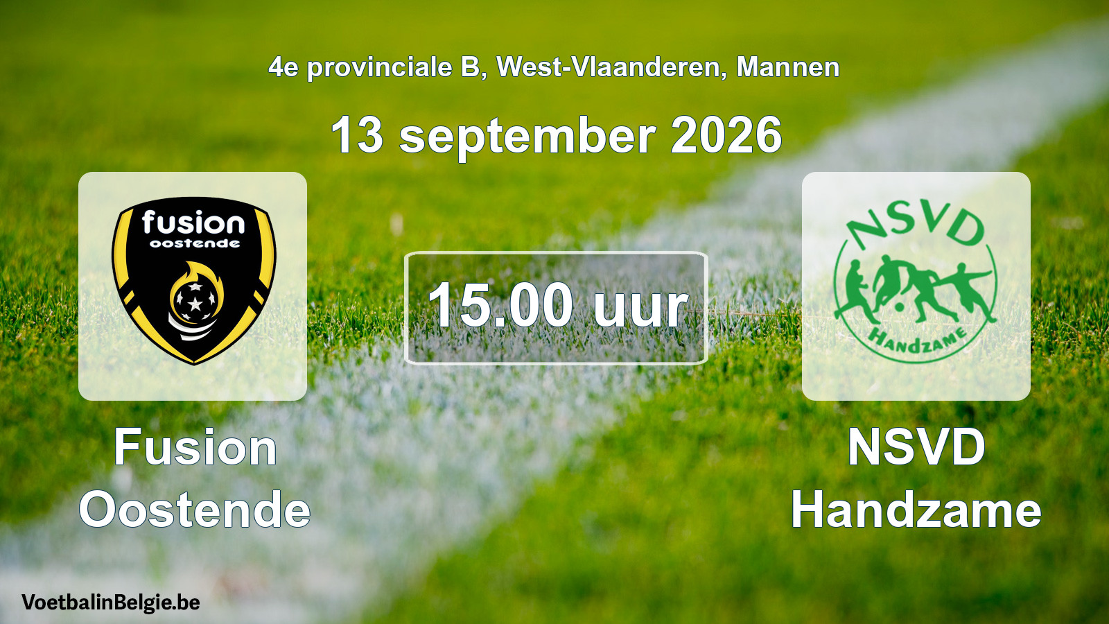 Geplande wedstrijd mannenvoetbal: Fusion Oostende - NSVD Handzame (13 september 2026)