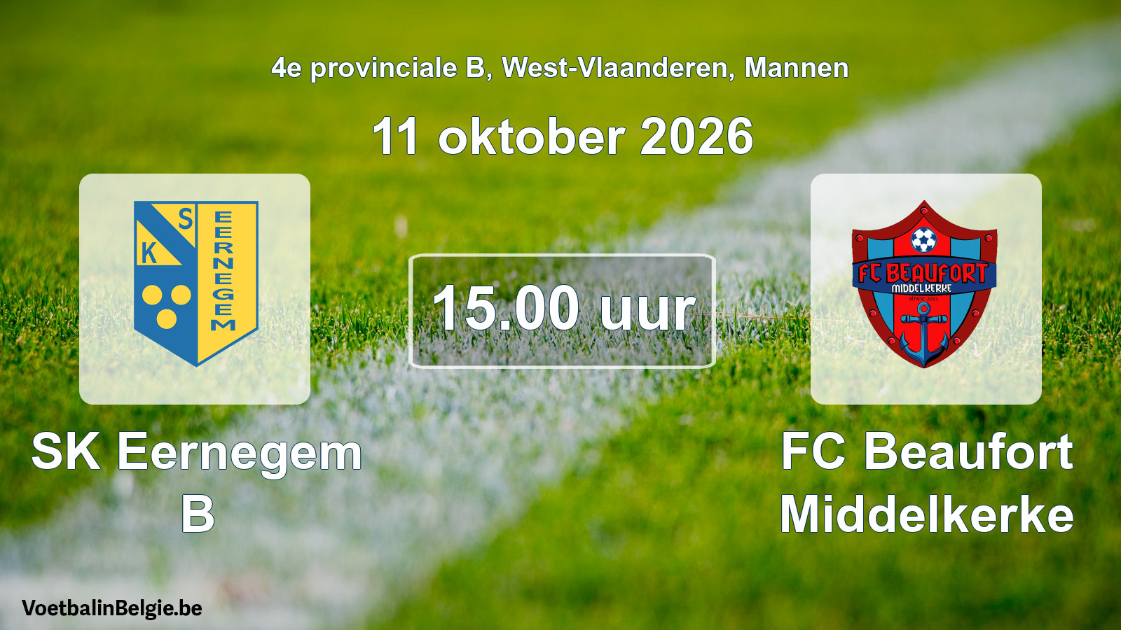 Geplande wedstrijd mannenvoetbal: SK Eernegem B - FC Beaufort Middelkerke (11 oktober 2026)