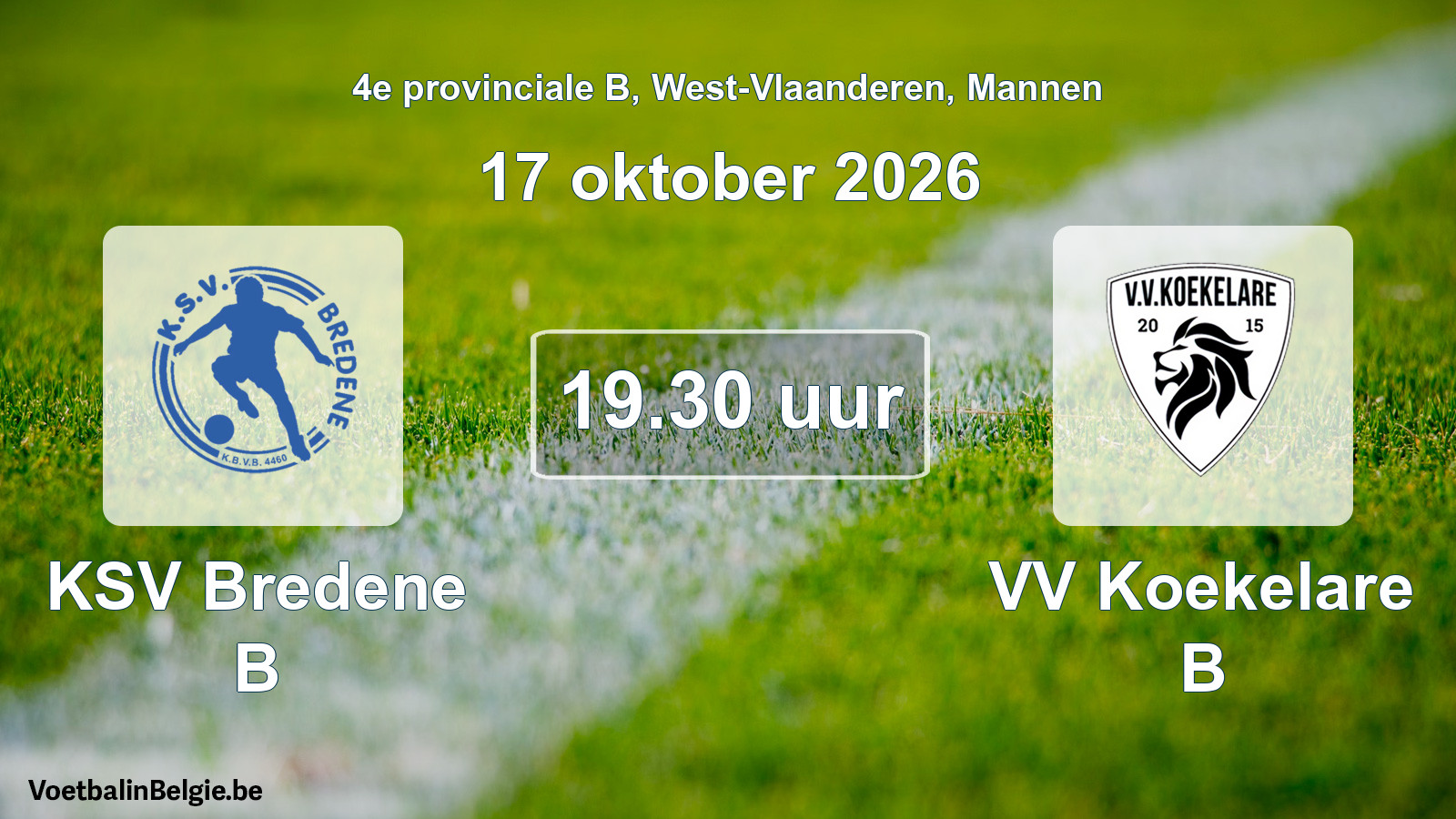 Geplande wedstrijd mannenvoetbal: KSV Bredene B - VV Koekelare B (17 oktober 2026)