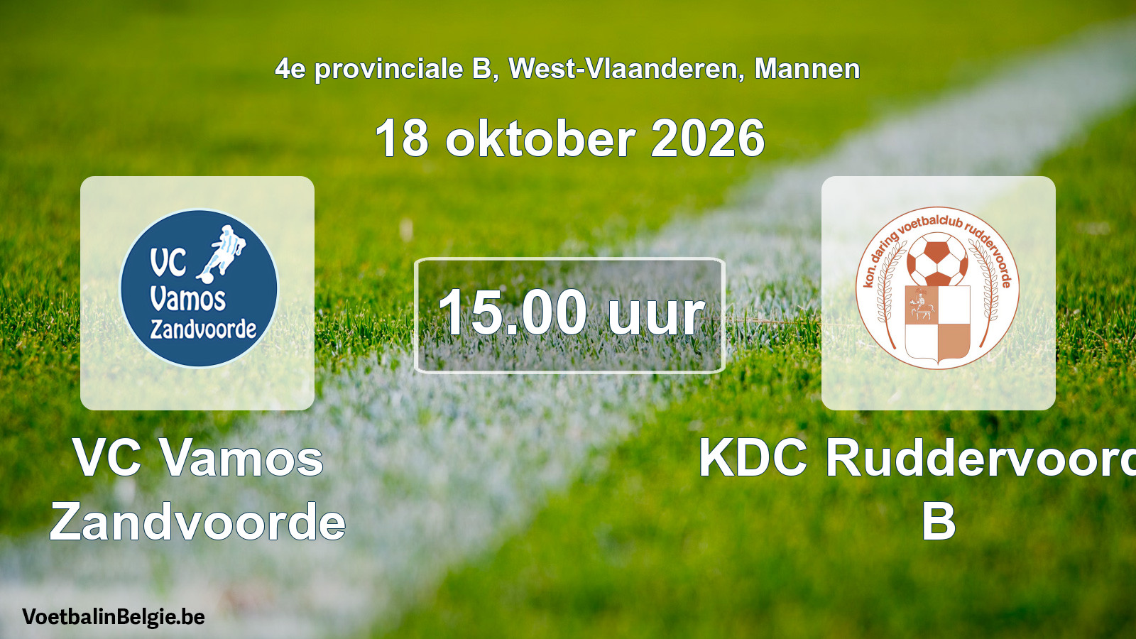Geplande wedstrijd mannenvoetbal: VC Vamos Zandvoorde - KDC Ruddervoorde B (18 oktober 2026)