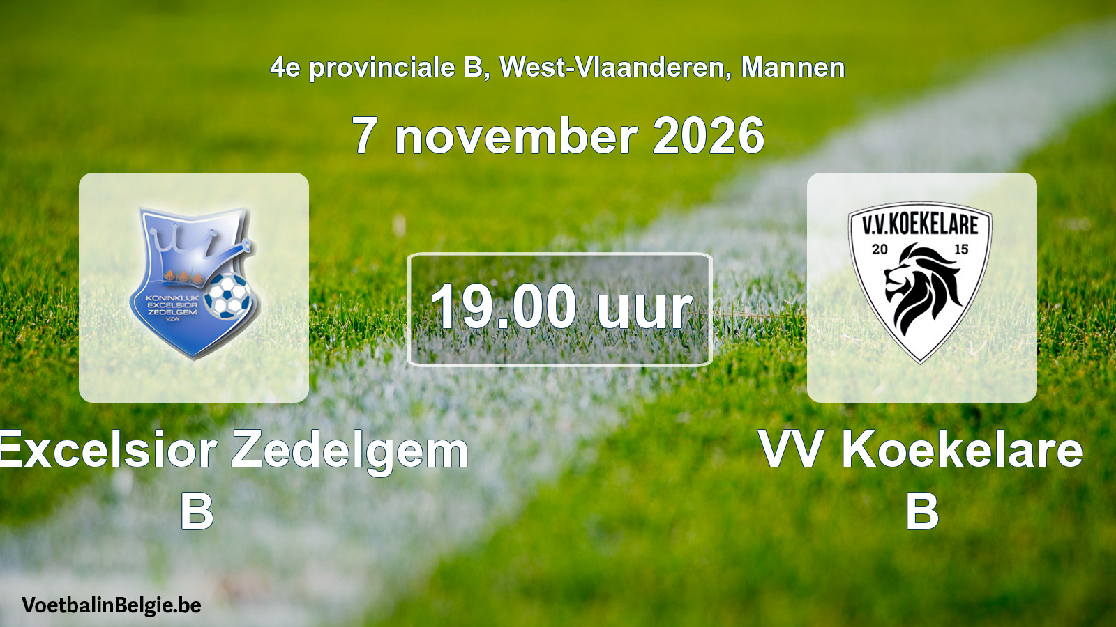 Geplande wedstrijd mannenvoetbal: K. Excelsior Zedelgem B - VV Koekelare B (7 november 2026)