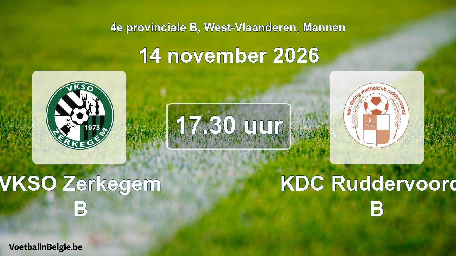 Geplande wedstrijd mannenvoetbal: VKSO Zerkegem B - KDC Ruddervoorde B (14 november 2026)