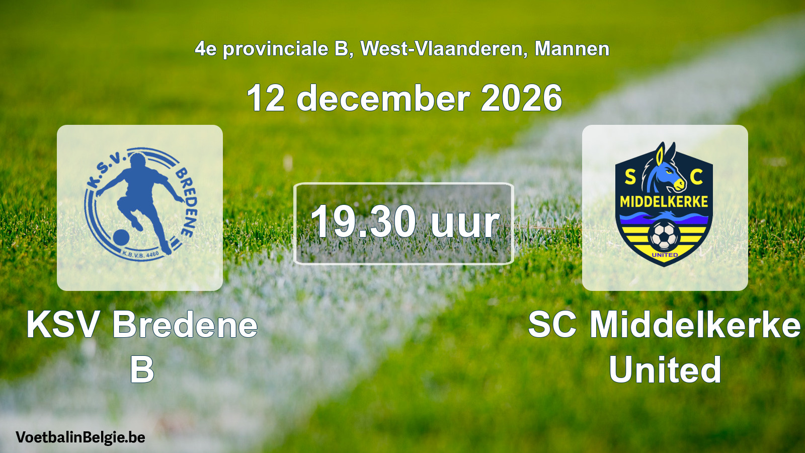 Geplande wedstrijd mannenvoetbal: KSV Bredene B - SC Middelkerke United (12 december 2026)