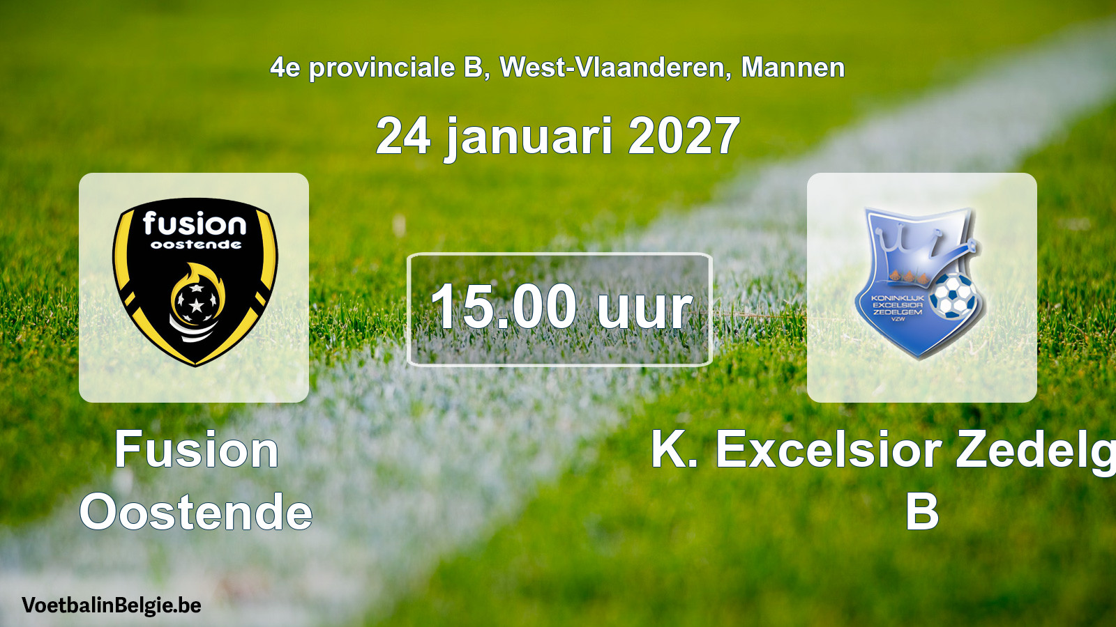 Geplande wedstrijd mannenvoetbal: Fusion Oostende - K. Excelsior Zedelgem B (24 januari 2027)