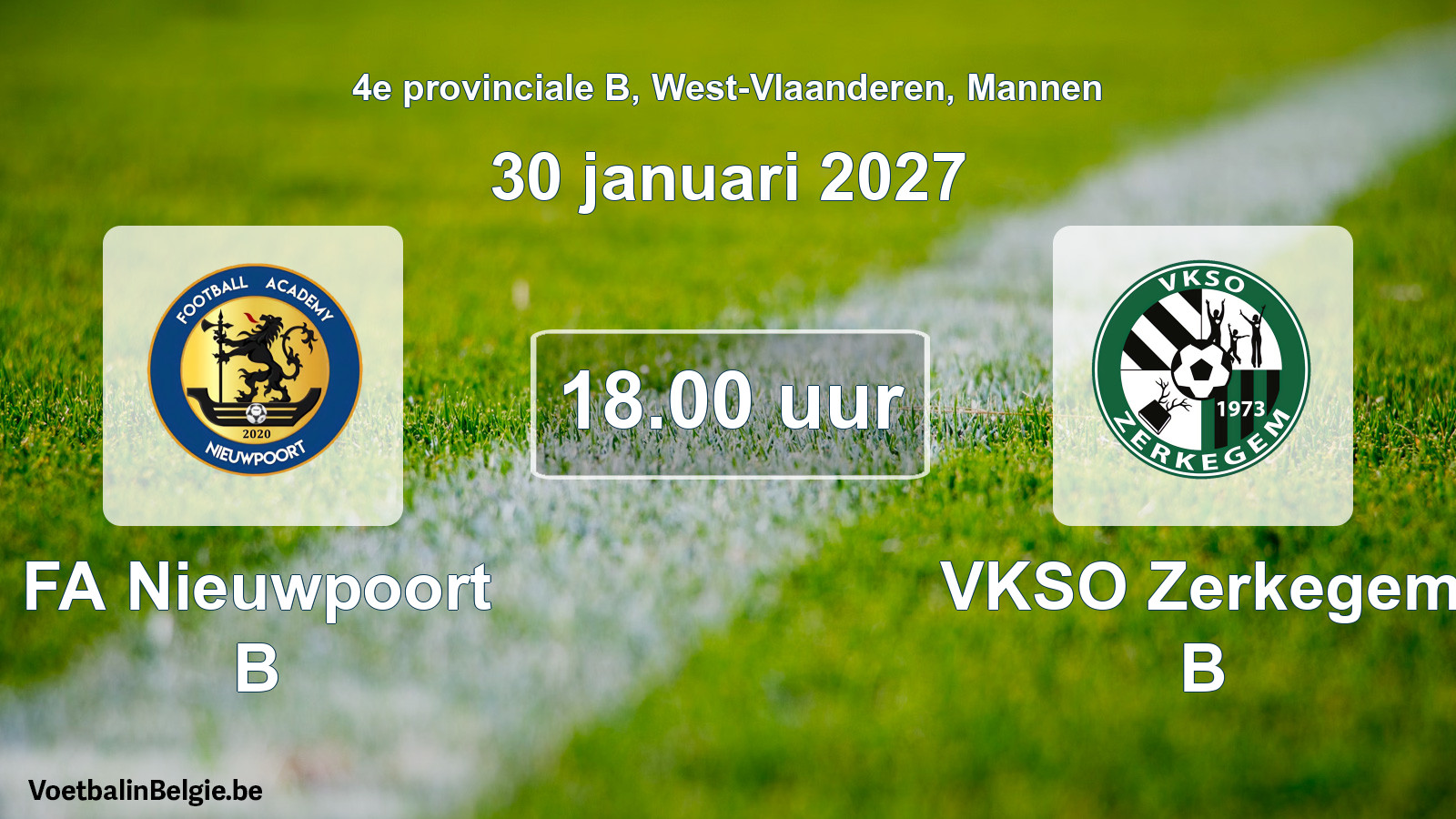 Geplande wedstrijd mannenvoetbal: FA Nieuwpoort B - VKSO Zerkegem B (30 januari 2027)