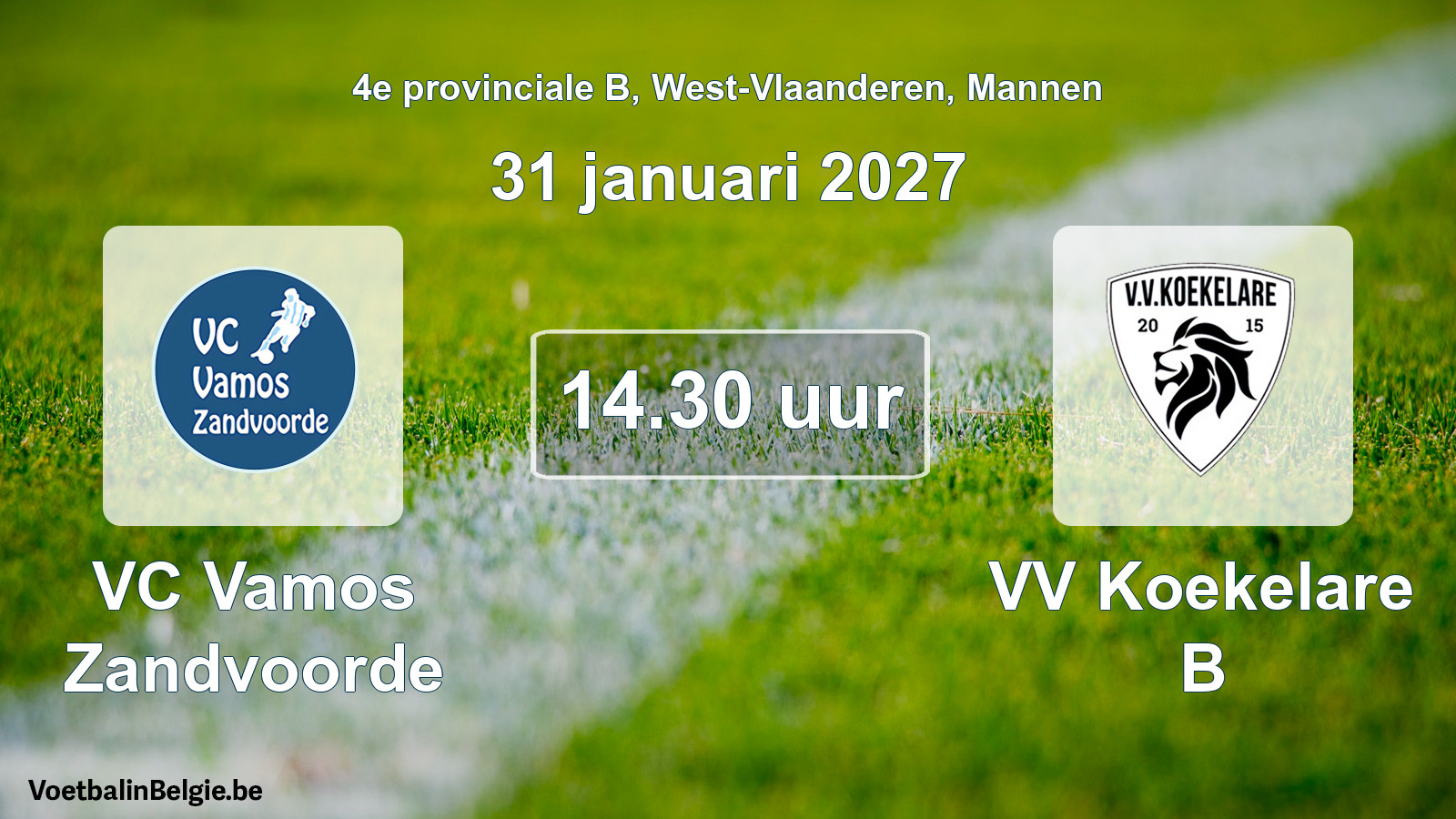 Geplande wedstrijd mannenvoetbal: VC Vamos Zandvoorde - VV Koekelare B (31 januari 2027)