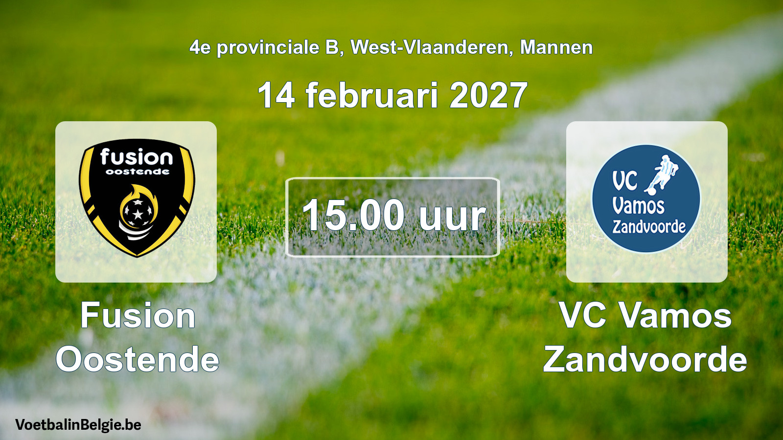 Geplande wedstrijd mannenvoetbal: Fusion Oostende - VC Vamos Zandvoorde (14 februari 2027)