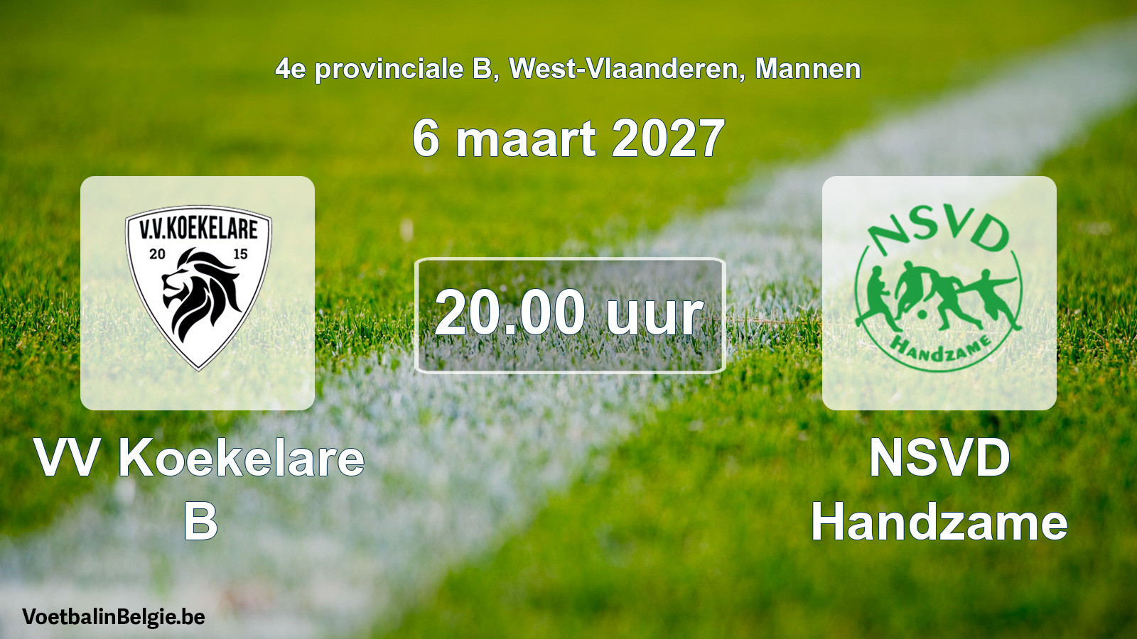 Geplande wedstrijd mannenvoetbal: VV Koekelare B - NSVD Handzame (6 maart 2027)