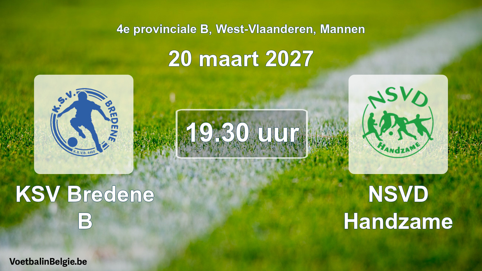 Geplande wedstrijd mannenvoetbal: KSV Bredene B - NSVD Handzame (20 maart 2027)