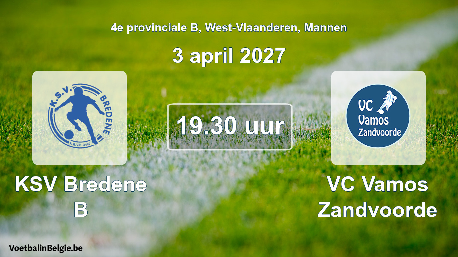 Geplande wedstrijd mannenvoetbal: KSV Bredene B - VC Vamos Zandvoorde (3 april 2027)
