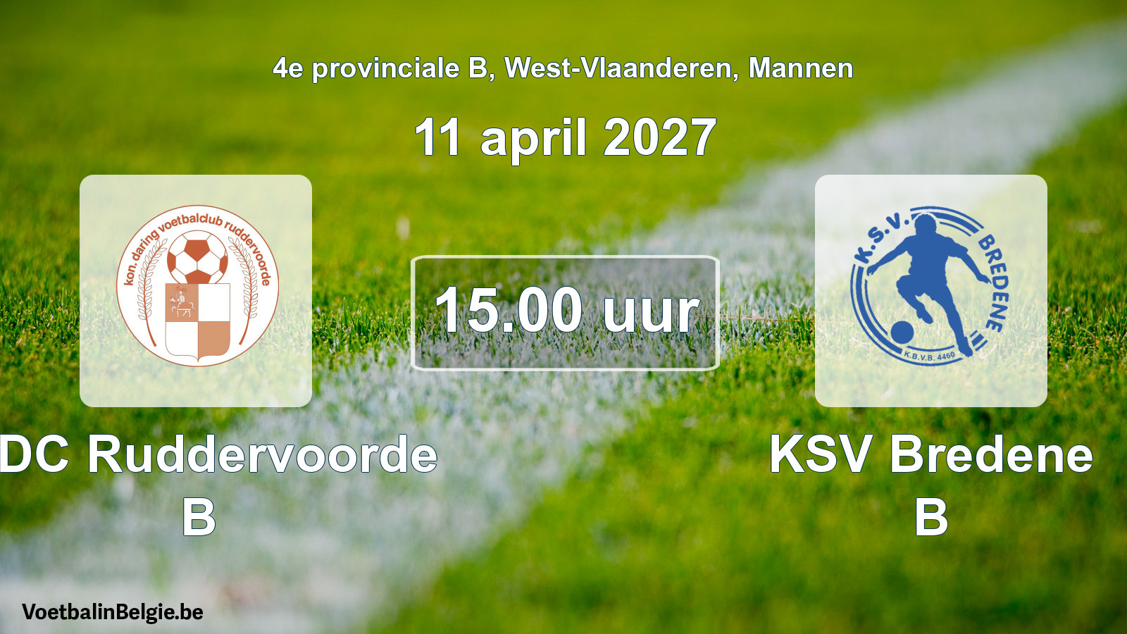 Geplande wedstrijd mannenvoetbal: KDC Ruddervoorde B - KSV Bredene B (11 april 2027)