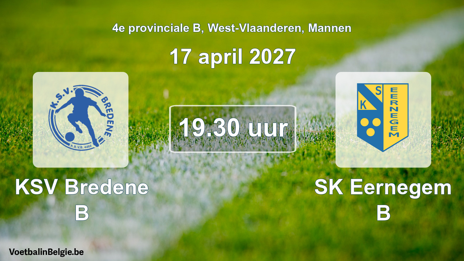 Geplande wedstrijd mannenvoetbal: KSV Bredene B - SK Eernegem B (17 april 2027)