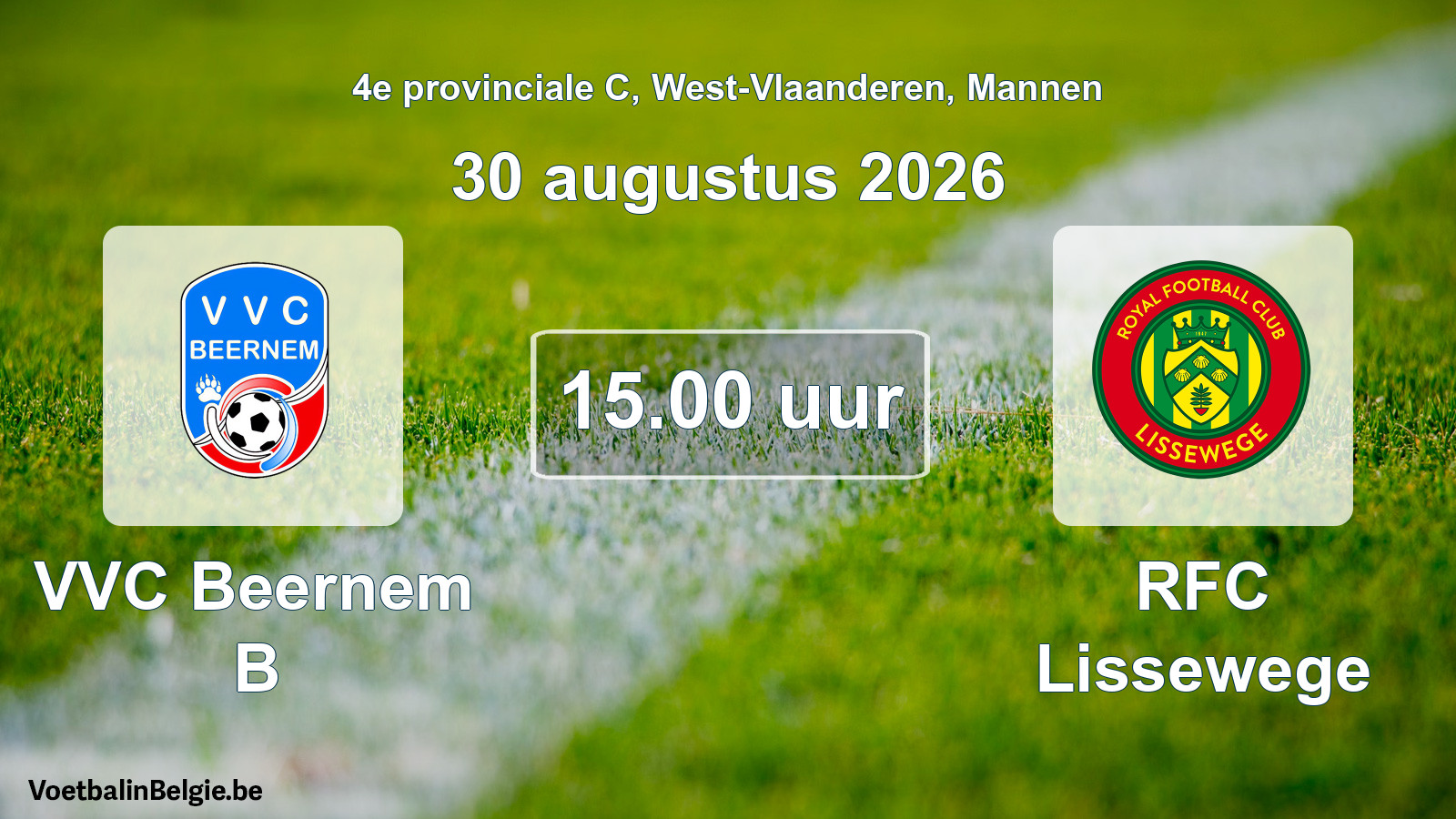 Geplande wedstrijd mannenvoetbal: VVC Beernem B - RFC Lissewege (30 augustus 2026)