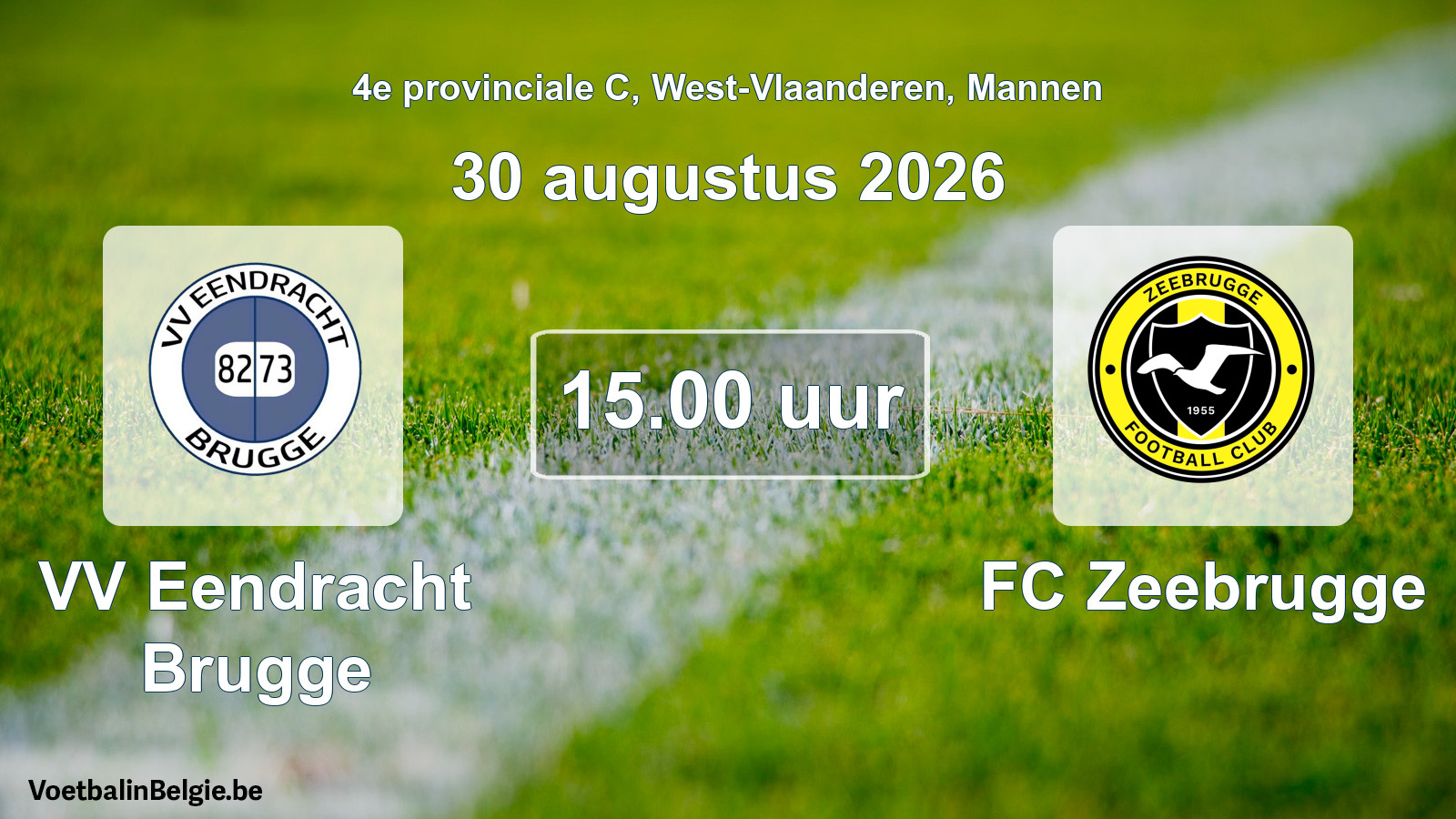 Geplande wedstrijd mannenvoetbal: VV Eendracht Brugge - FC Zeebrugge (30 augustus 2026)