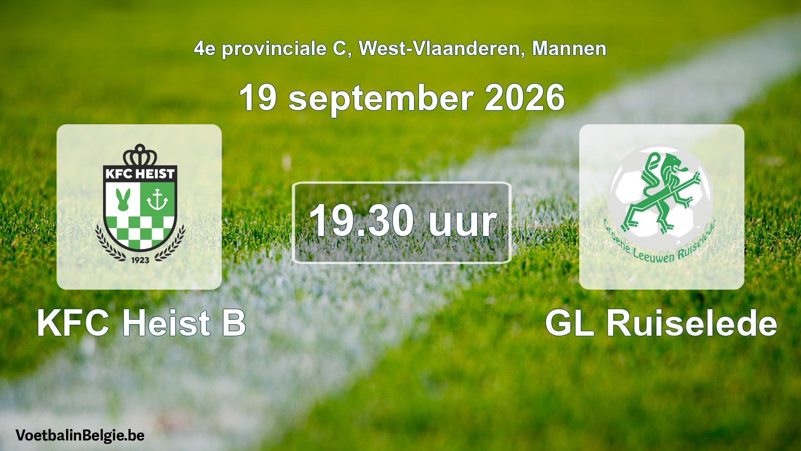 Geplande wedstrijd mannenvoetbal: KFC Heist B - GL Ruiselede (19 september 2026)