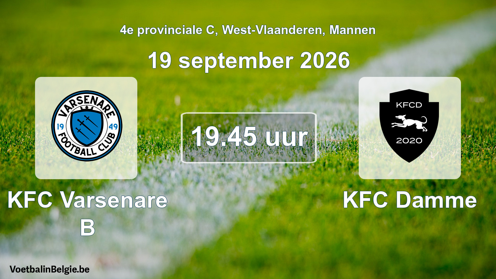 Geplande wedstrijd mannenvoetbal: KFC Varsenare B - KFC Damme (19 september 2026)
