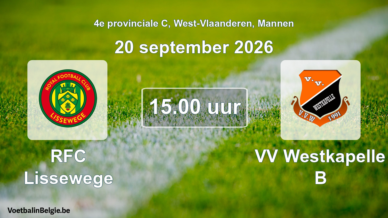 Geplantes Spiel männer-Fußball: RFC Lissewege - VV Westkapelle B (20 September 2026)