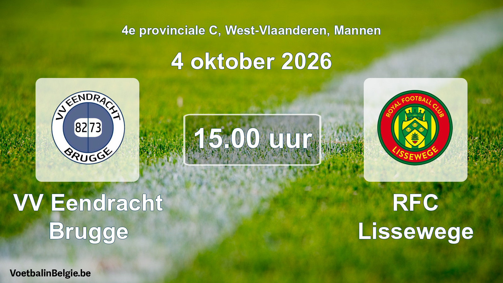 Geplande wedstrijd mannenvoetbal: VV Eendracht Brugge - RFC Lissewege (4 oktober 2026)