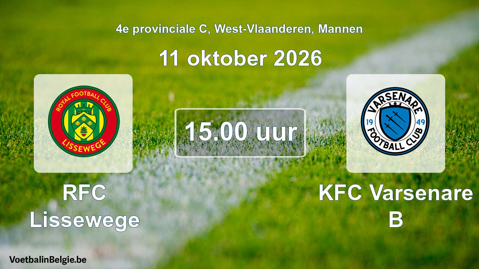 Geplantes Spiel männer-Fußball: RFC Lissewege - KFC Varsenare B (11 Oktober 2026)