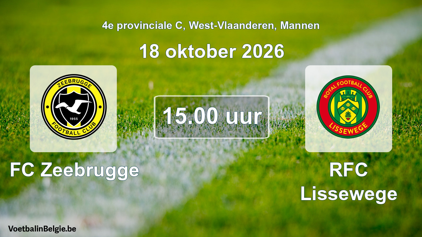 Geplande wedstrijd mannenvoetbal: FC Zeebrugge - RFC Lissewege (18 oktober 2026)