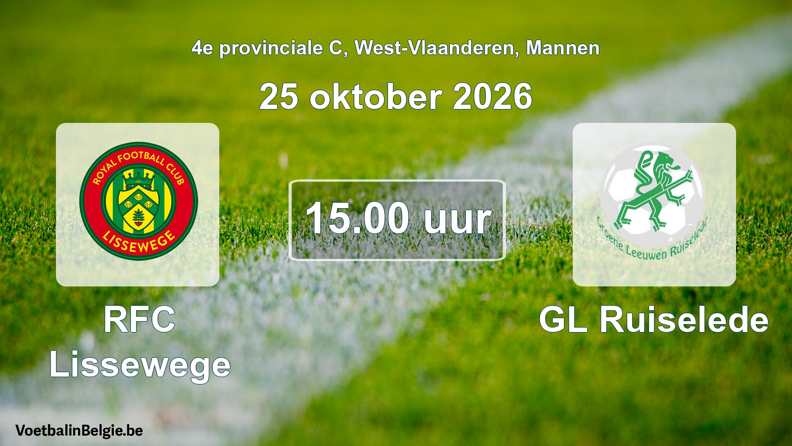 Geplande wedstrijd mannenvoetbal: RFC Lissewege - GL Ruiselede (25 oktober 2026)
