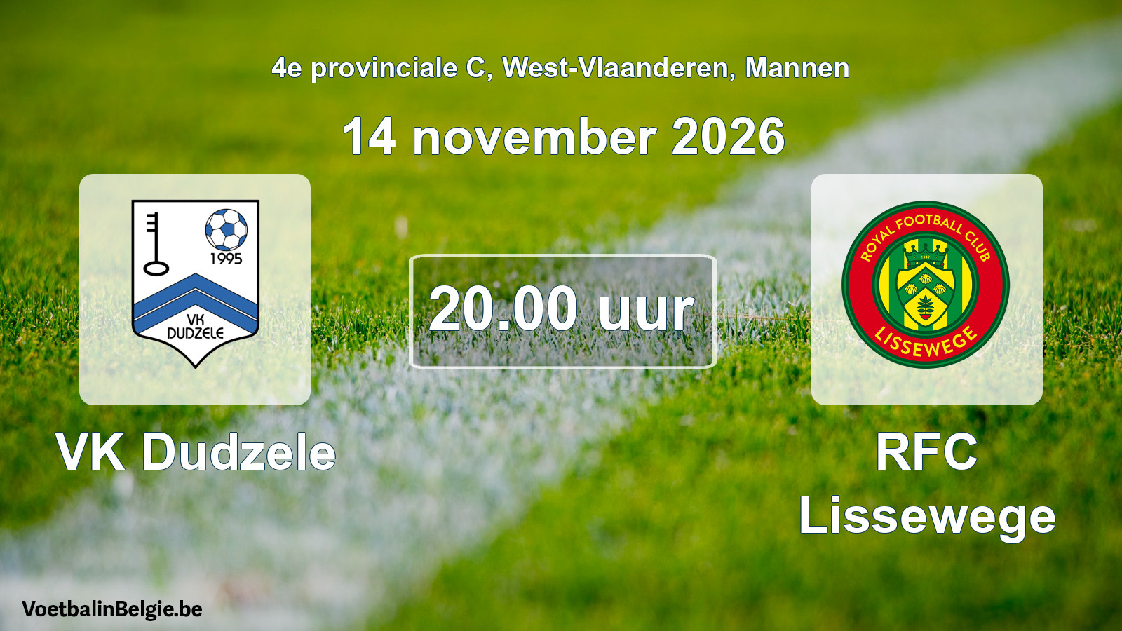 Match prévu football hommes: VK Dudzele - RFC Lissewege (14 novembre 2026)