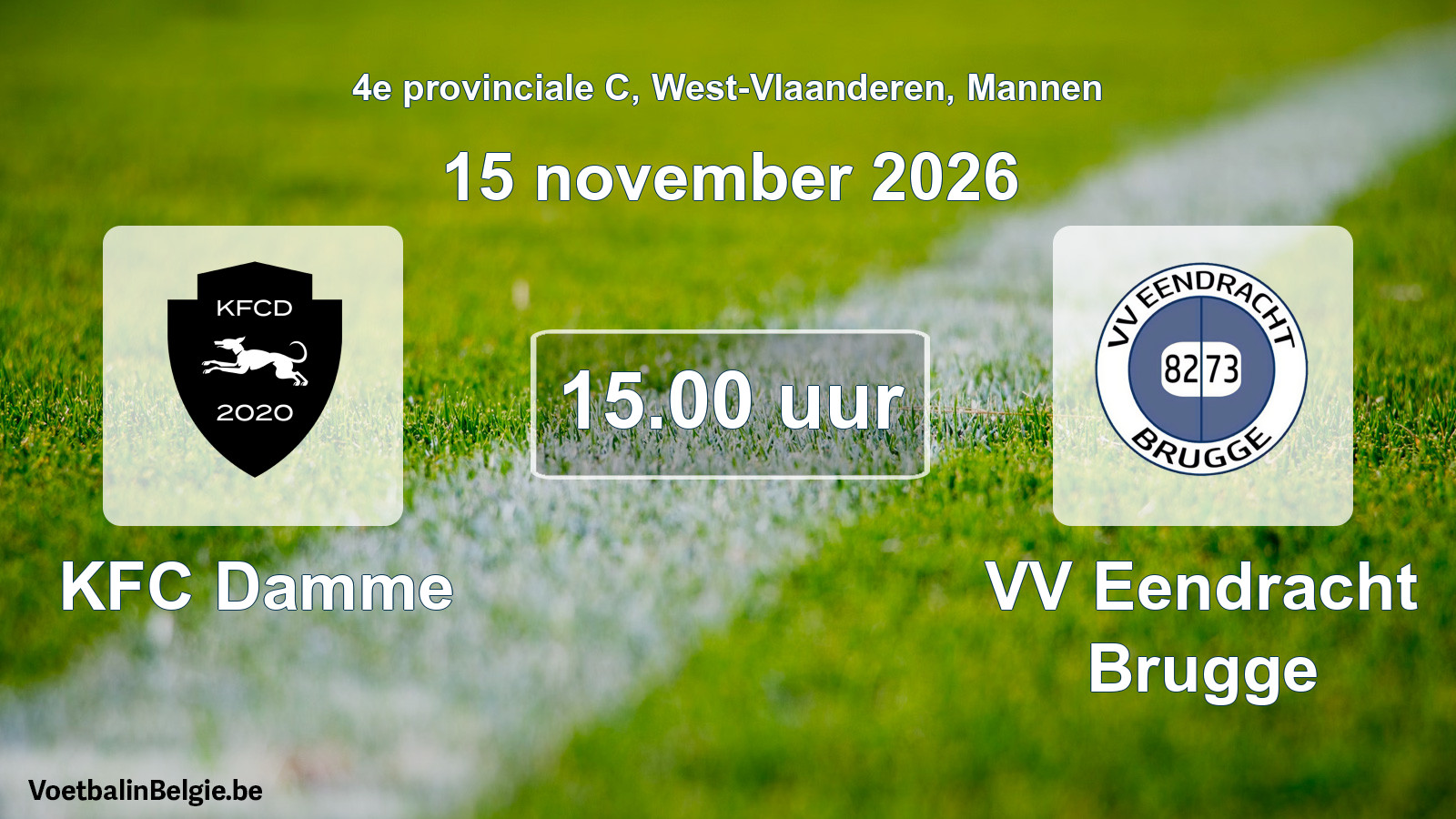 Geplande wedstrijd mannenvoetbal: KFC Damme - VV Eendracht Brugge (15 november 2026)